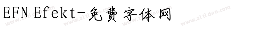 EFN Efekt字体转换